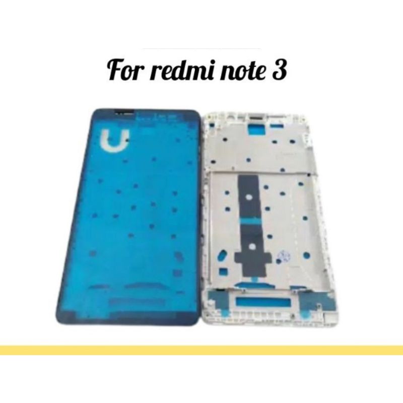 FRAME TULANG TENGAH TATAKAN DUDUKAN LCD XIAOMI REDMI NOTE 3 / NOTE 3 PRO ORIGINAL