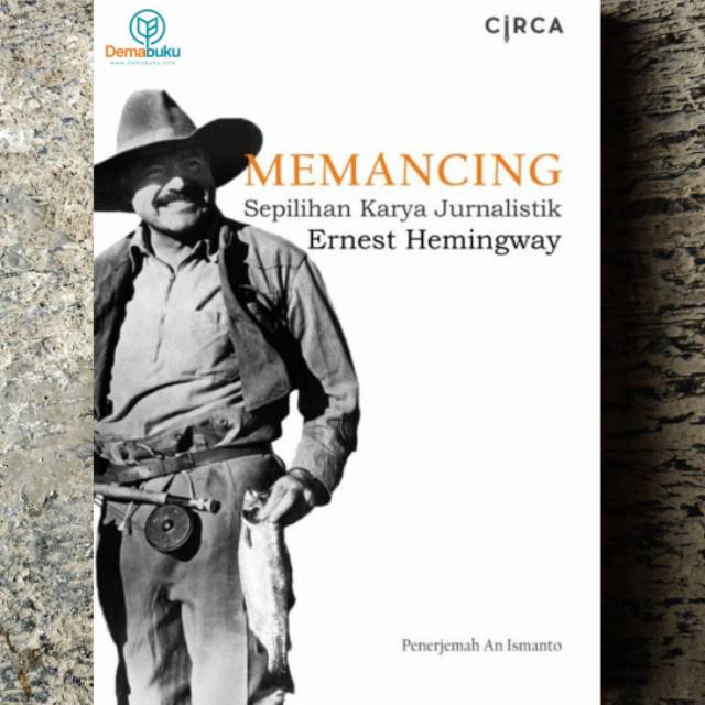 Memancing - Ernest Hemingway