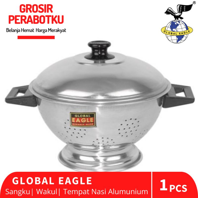 Wakul Nasi / Sangku Nasi / Tempat Nasi 22 24 26 35 40cm Global Eagle