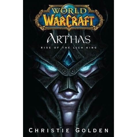 Arthas Rise of the Lich King by Golden Christie (SC)
