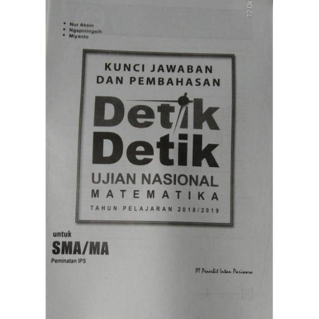 Kunci Jawaban Detik Un Matematika Sma Ma 2018 2019 Shopee Indonesia