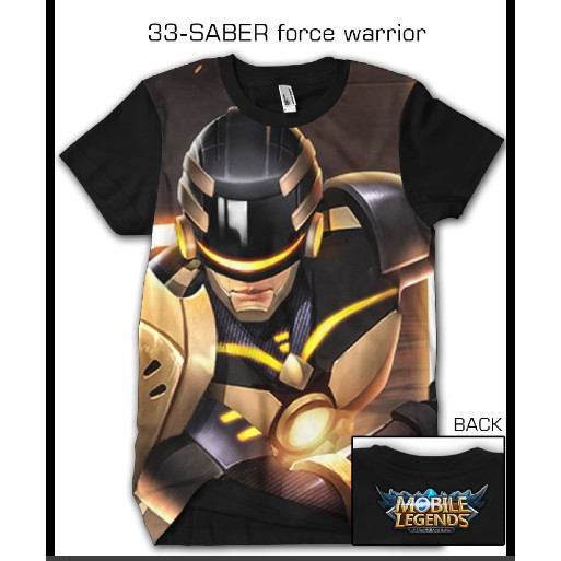 BAJU KAOS DISTRO CUSTOM PRINTING 3D MOBILE LEGEND TSHIRT SABER FORCE WARRIOR - 33
