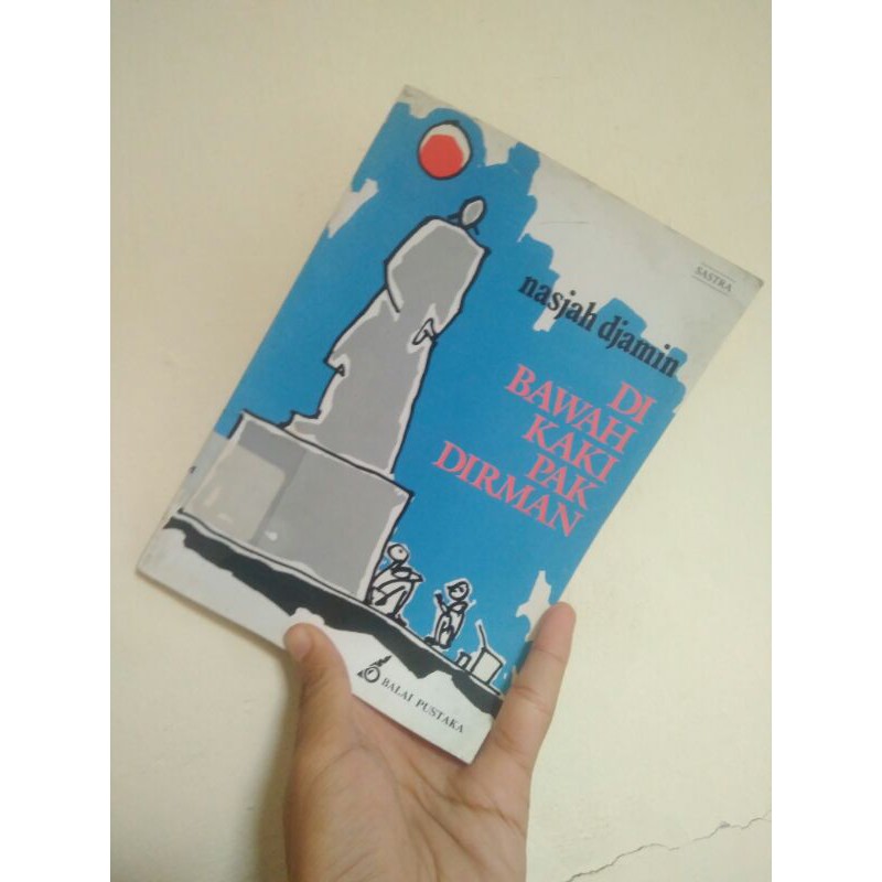 Di Bawah Kaki Pak Dirman - Nasjah Djamin