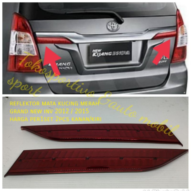 Lampu reflektor merah Toyota grand new Innova 2012-2015 mata kucing bagasi innova 1set kanan/kiri