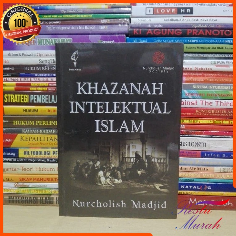 Khazanah Intelektual islam Nurcholis Madjid Khasanah Intelektual islam