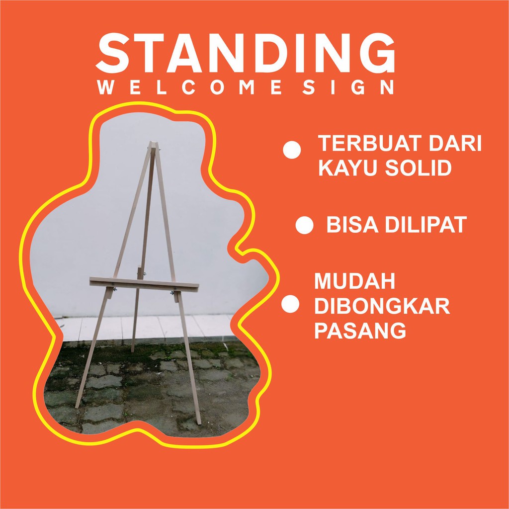 STANDING WELCOME SIGN WEDDING