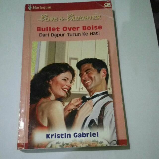 Kristin Gabriel - bullet over boise