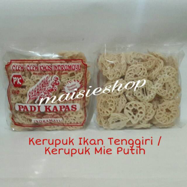 

KERUPUK IKAN TENGGIRI/KERUPUK MIE PUTIH PADI KAPAS 250gr