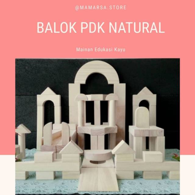 BALOK PDK NATURAL | BALOK PDK | MAINAN EDUKASI KAYU | MAINAN BALOK | BALOK ANAK | MAINAN EDUKATIF