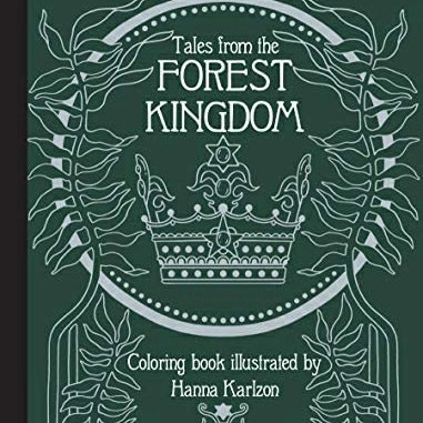 Tales of Forest Kingdom Coloring Book Buku Mewarnai Hanna Karlzon