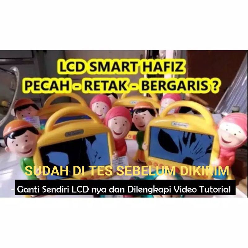 LCD SMART HAFIDZ VERSI 1 2 3 SMART HAFIZ ALQOLAM PENGGANTI PECAH RETAK BERGARIS