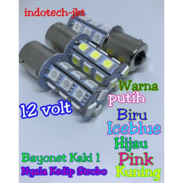 Lampu Sein Lampu Mundur Flash 1 Kaki 1156 12 volt