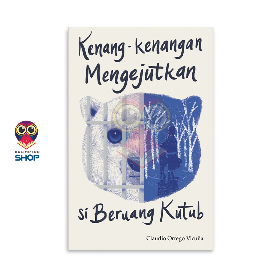 Buku KENANG-KENANGAN MENGEJUTKAN SI BERUANG KUTUB - Buku Original