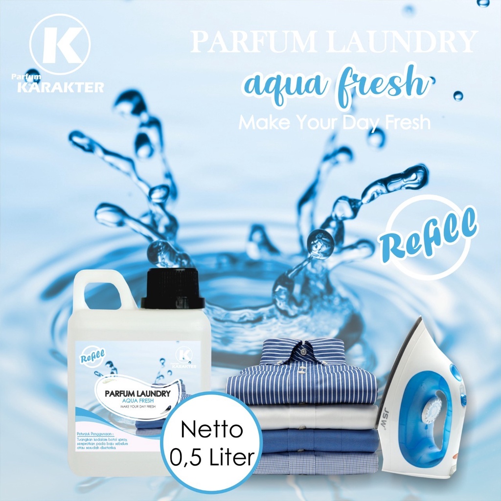 Parfum Laundry Aroma Aqua Fresh Bibit Parfum Import Wangi &amp; Tahan Lama Kemasan 500 ml | BIsa COD | Terlaris