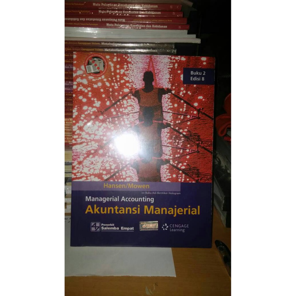 

Akuntansi Manajerial 2 edisi 8- koran/ Hansen Mowen