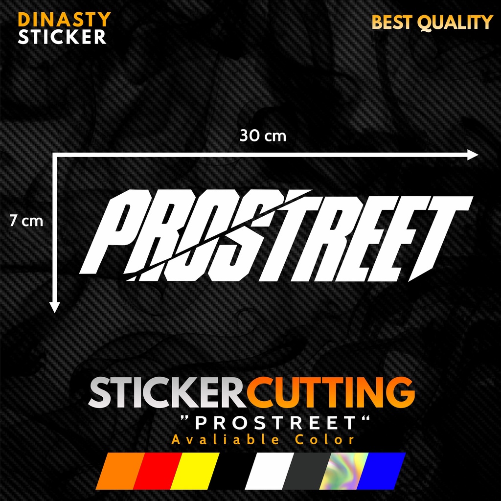 STICKER STIKER CUTTING PROSTREET UKURAN BESAR