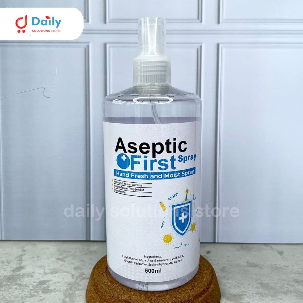 HAND SANITIZER CAIR 500ML ASEPTIC FIRST SPRAY ANTI VIRUS ANTI BAKTERI