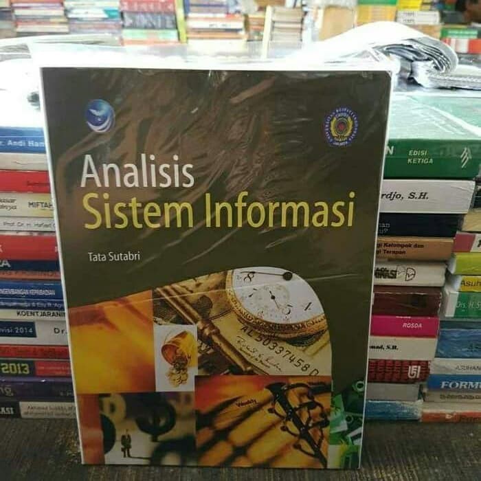 

BUKU ANALISIS SISTEM INFORMASI TATA SUTABRI