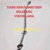 KAWAT BESI TARIKAN TIANG REM BELAKANG VIXION OLD LAMA BEST QUALITY