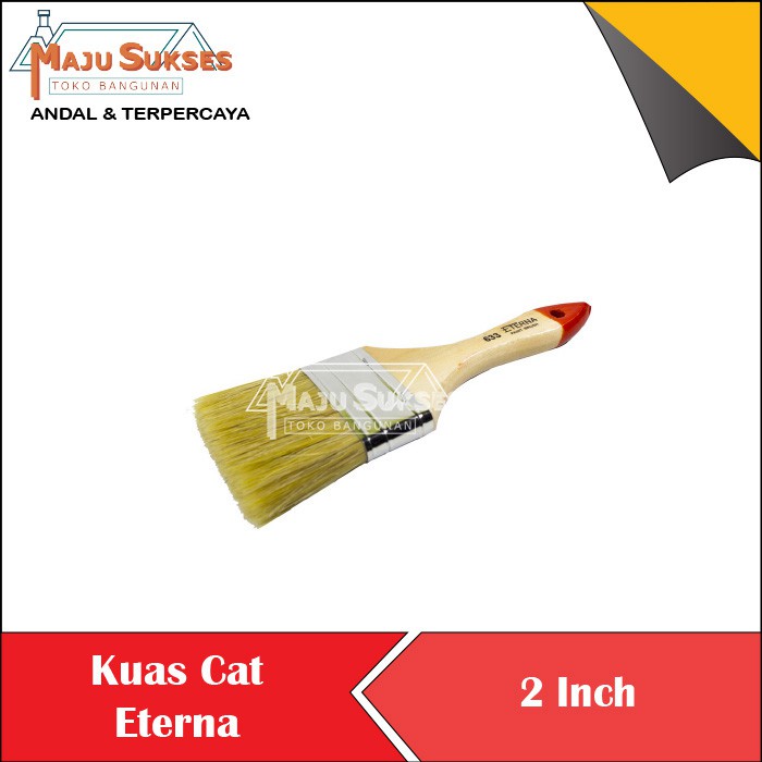 

KUAS CAT ETERNA 633 2 INCH KUAS GAGANG KAYU TEBAL KOAS CAT PAINT BRUSH KUAS CAT 2 " KUAS ETERNA ASLI