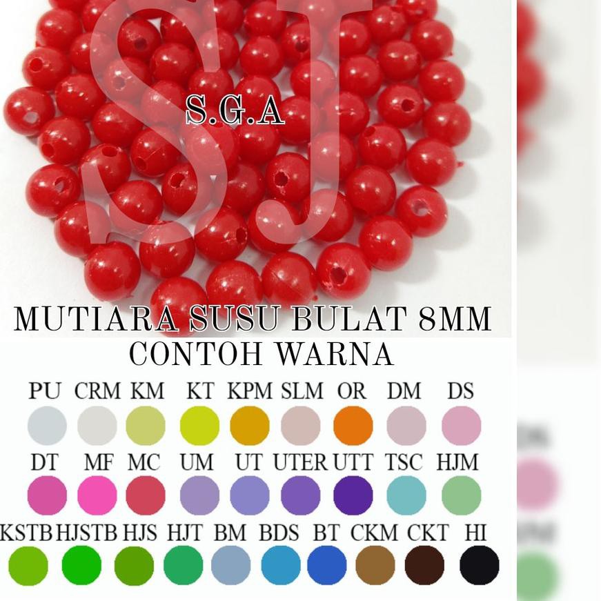 

Ready Banyak MANIK SUSU ( MOTE SUSU BULAT 8MM ) DE9'