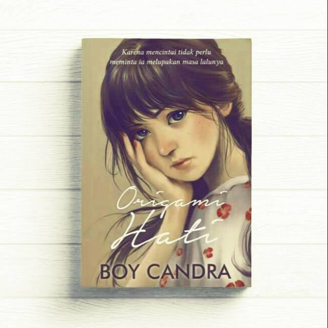 Origami Hati Buku Novel Boy Candra Shopee Indonesia