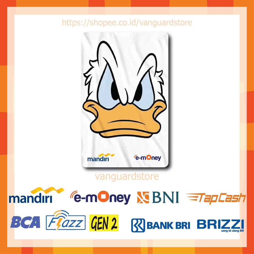 KARTU E MONEY E TOLL DONALD DUCK LUCU ANIME 44 EMONEY MANDIRI FLAZZ BCA TAPCASH BRIZZI BRI-1 SISI