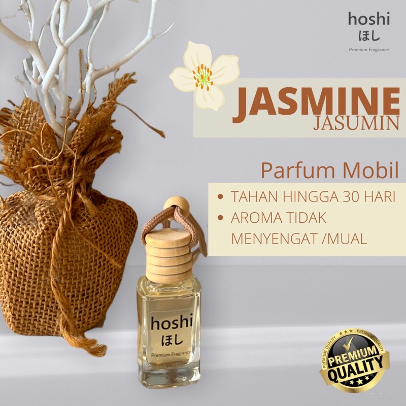 HOSHI NEW- Parfum Car / Ruangan 10ml Aroma BUNGA JASMINE Premium pewangi mobil
