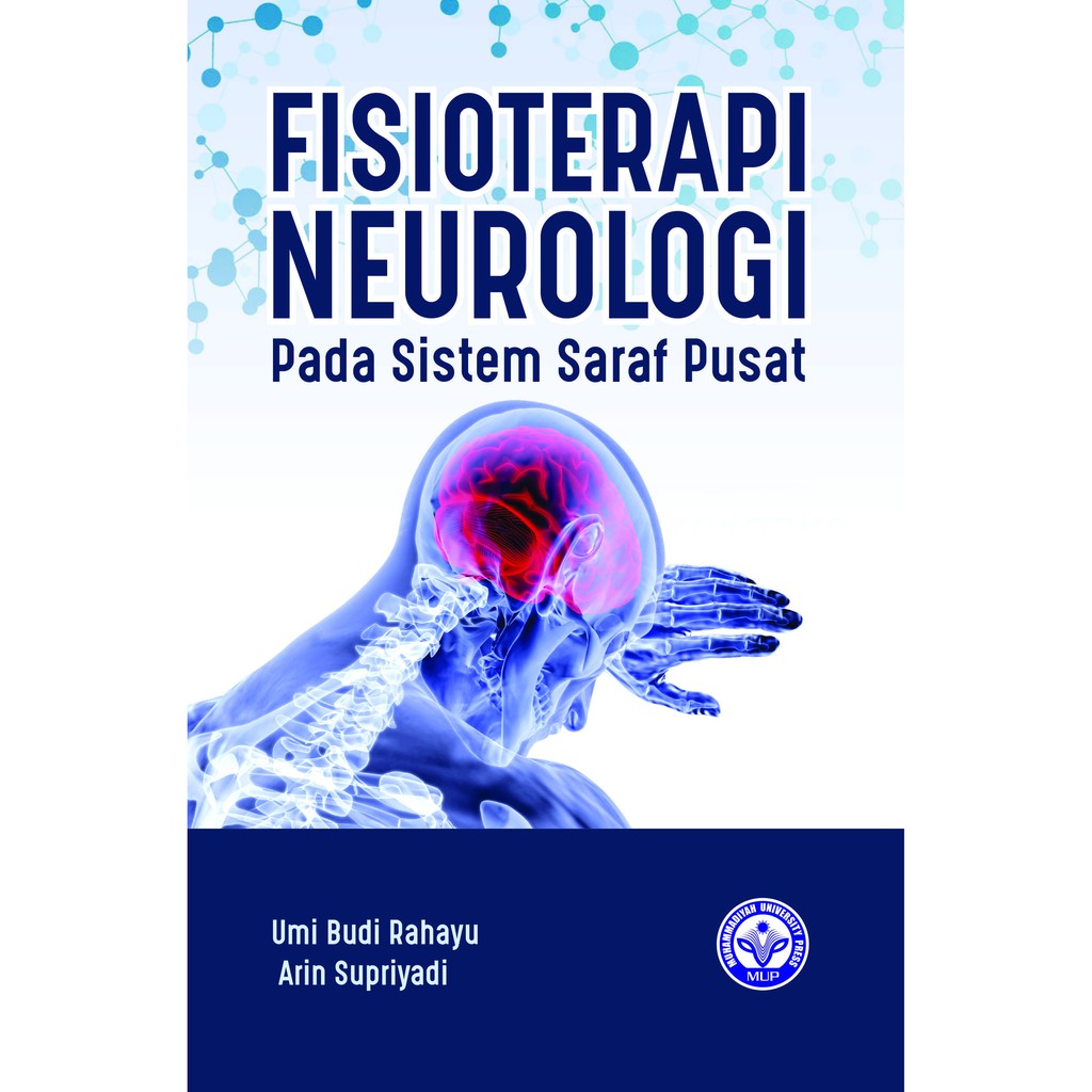 Fisioterapi Neurologi pada Sistem Saraf Pusat