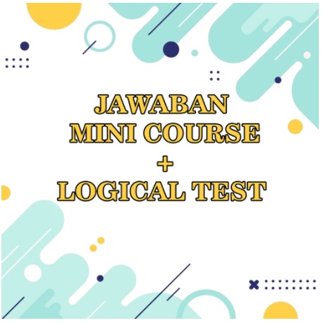 Dijamin Lulus Jawaban Tugas Mini Course Soal Sertifikasi