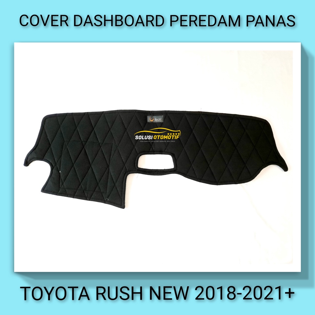 TOYOTA RUSH New 2018-2021 dst Cover Peredam Pelindung Anti Panas Dashboard Aksesoris Mobil VTECH Ori