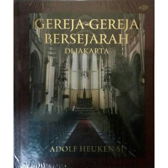 Gereja-Gereja bersejarah di Jakarta