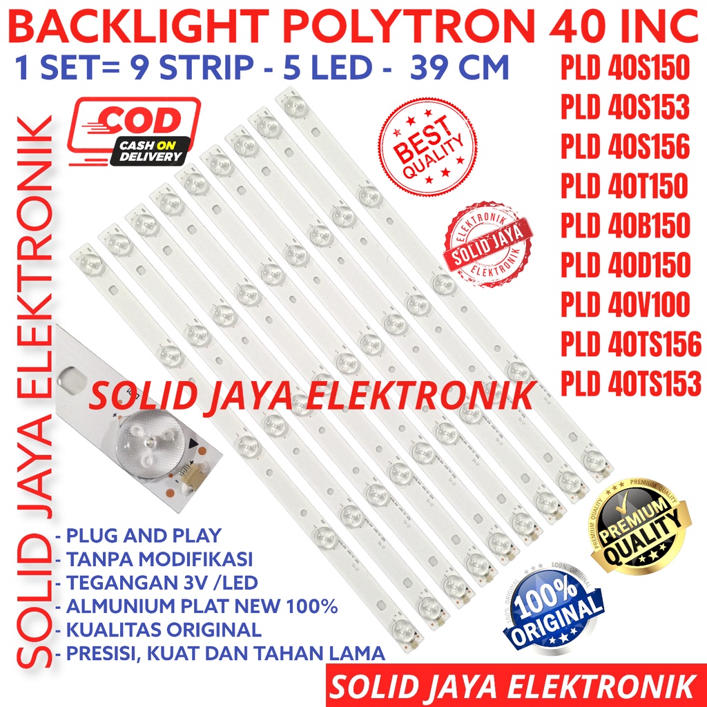 BACKLIGHT TV LED POLYTRON 40 INC PLD40S150 PLD40S153 PLD40S156 PLD40T150 PLD40B150 PLD40D150 PLD40V100 PLD40TS156 PLD40TS153 LAMPU BL 5K 3V 9 BATANG INCH