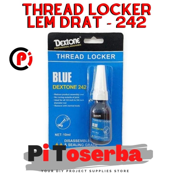 DEXTONE BLUE 242 Lem Baut Derat Drat Thread Locker Glue Isi 10mL