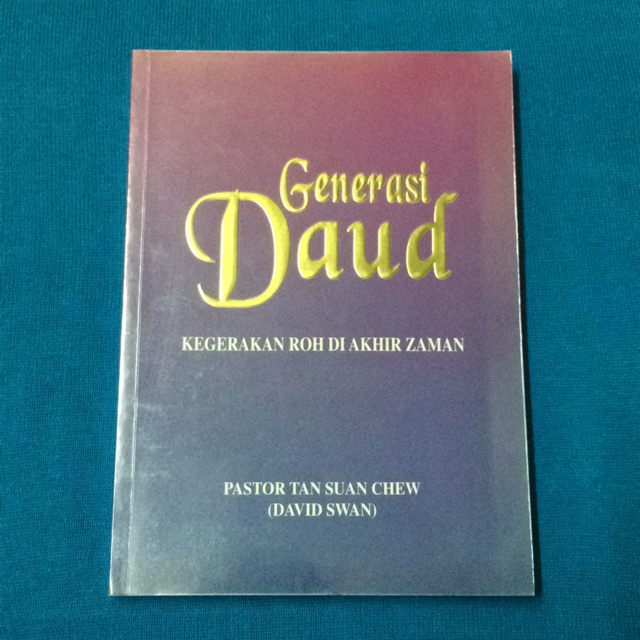 Generasi Daud : KEGERAKAN ROH DI AKHIR ZAMAN