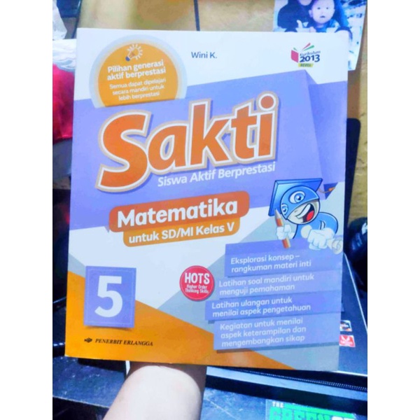 

SAKTI MATEMATIKA KELAS 5 / DIJAMIN ORIGINAL
