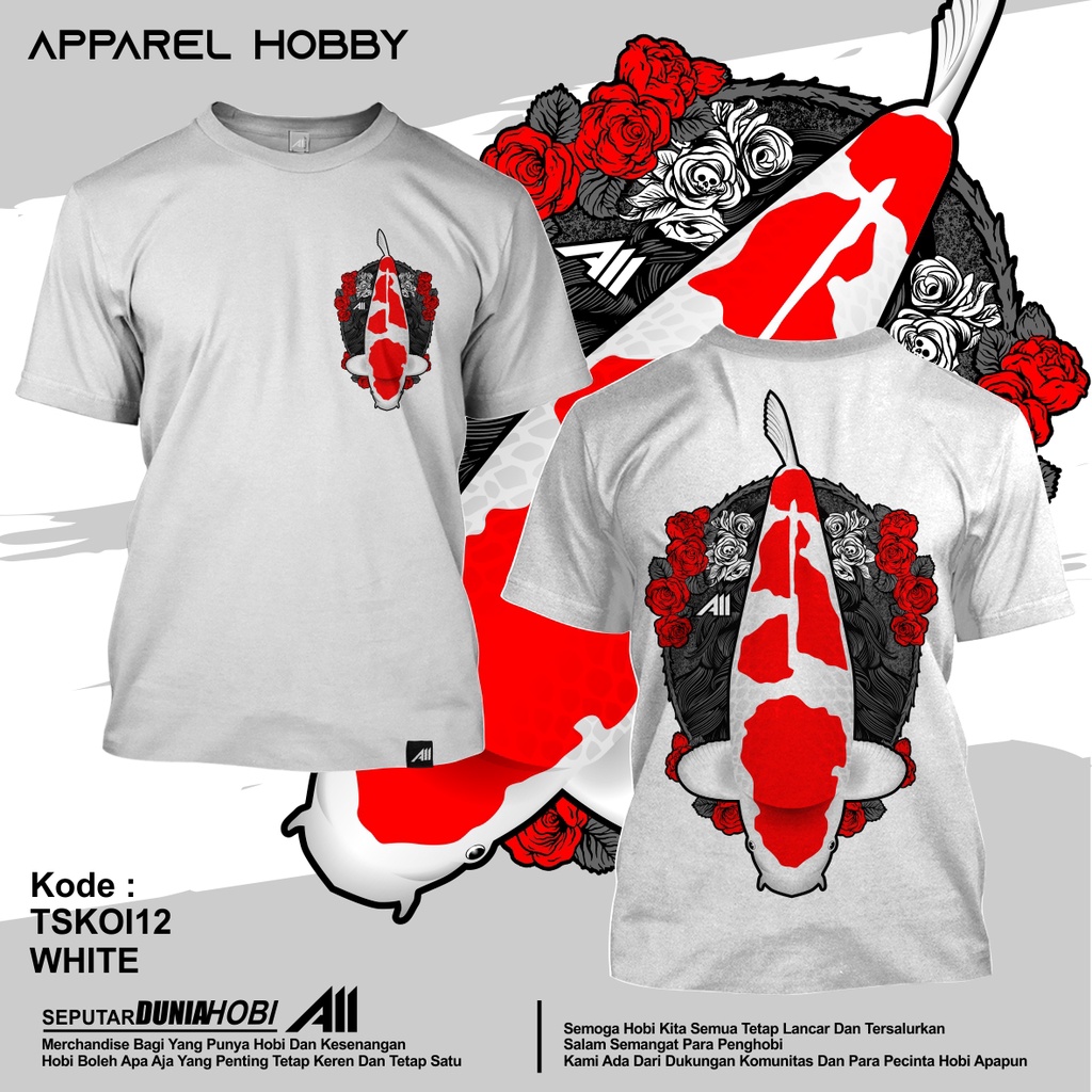 KAOS IKAN KOI KOHAKU KOI12 WHITE TSHIRT