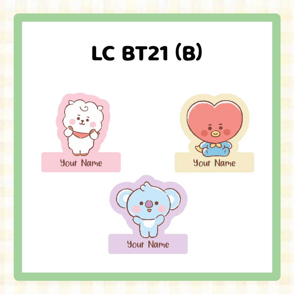 [Stiker Label Nama] LC BT21 (Set B)