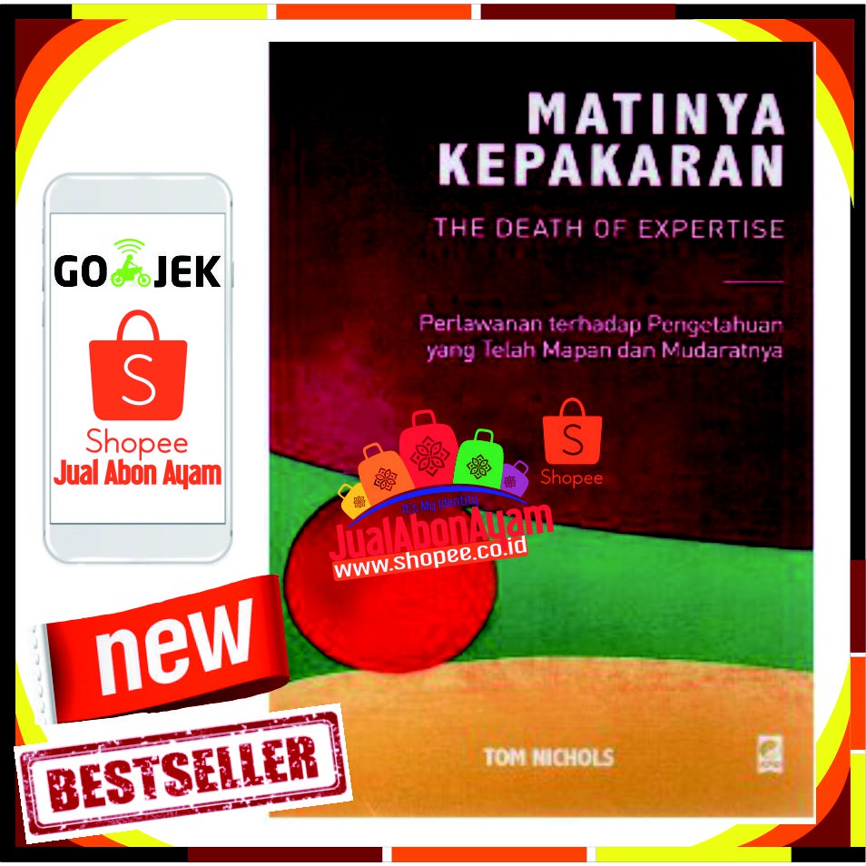 Matinya Kepakaran by TOM NICHOLS