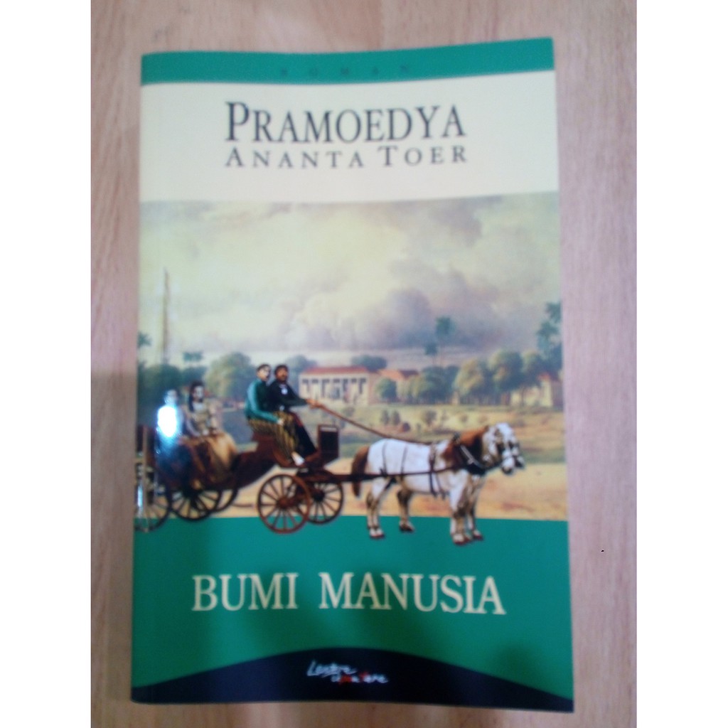 Bumi Manusia - Pramoedya Ananta Toer