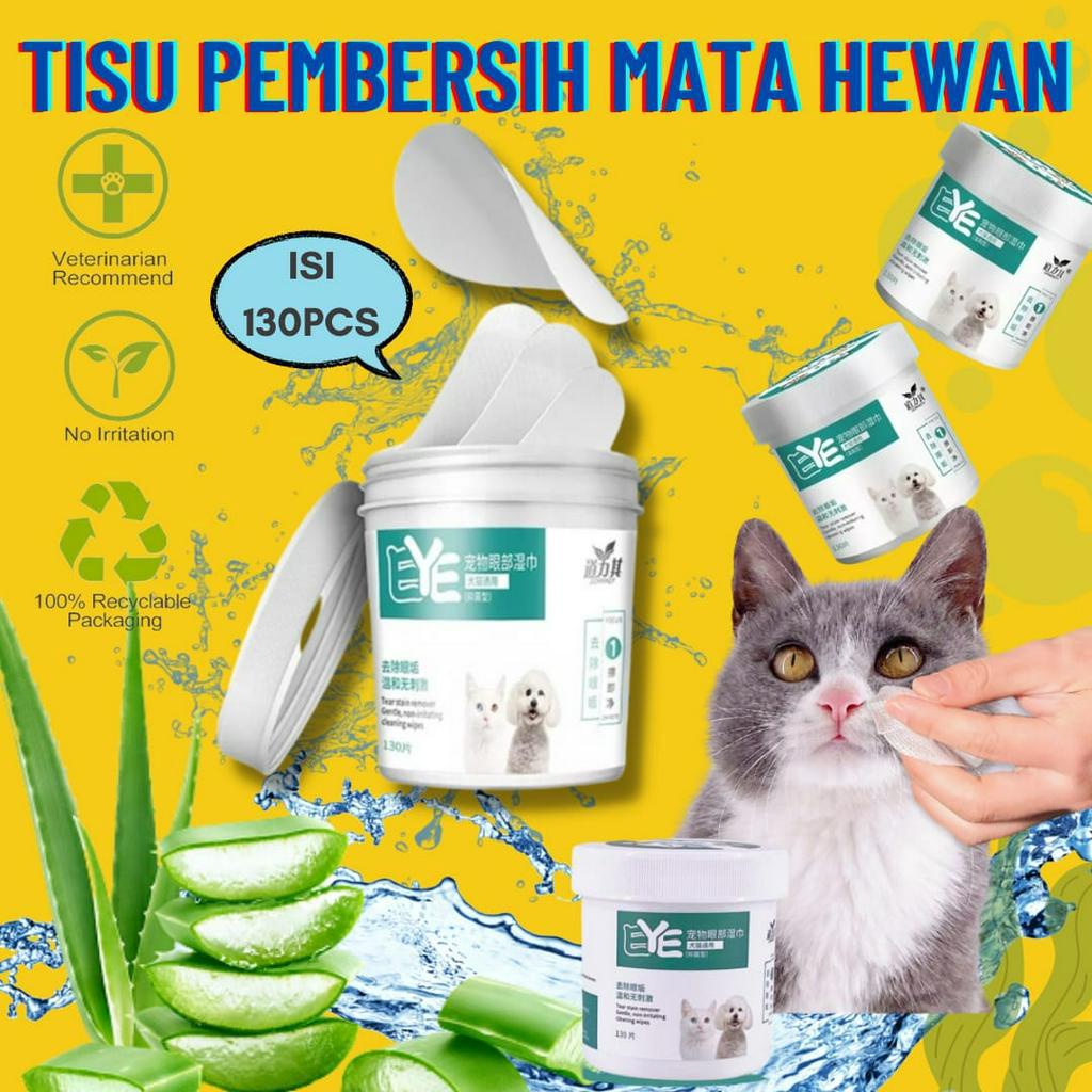 PET WIPES TISU BASAH PEMBERSIH MATA KUCING ANJING PEMBERSIH ISI 130PCS