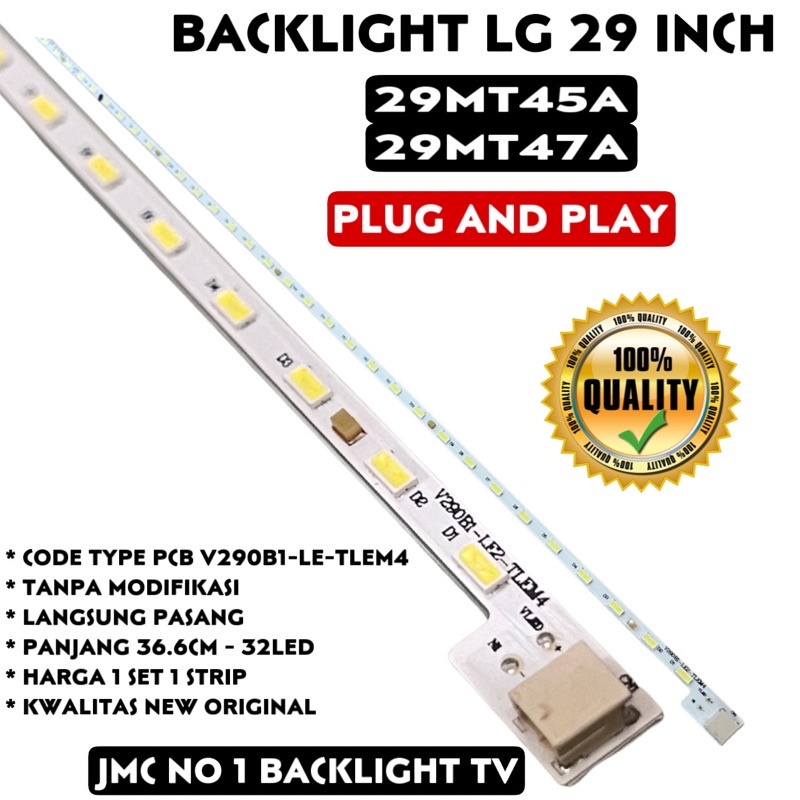 BACKLIGHT TV LED LG 29 INC 29MT45 A  29MT47 A 29MT LAMPU BL LG 29 IN 29MT 45  47 29MT45A 29MT47A