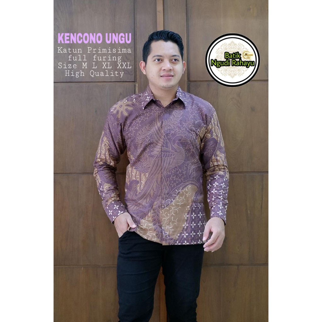 KENCONO UNGU NGUDI RAHAYU KEMEJA BATIK SOLO PRIA LENGAN PANJANG LAPIS FURING ATASAN BATIK PREMIUM MODERN KATUN HALUS GITARJA KENCONO UNGU SUKET SEGORO PRASTOWO JAYANEGARA PROBOSETO CENDRAWASIH KUNING MLIWIS PEKSI LASEM PEKSI NAVY SELING PERWIRA MAHESA