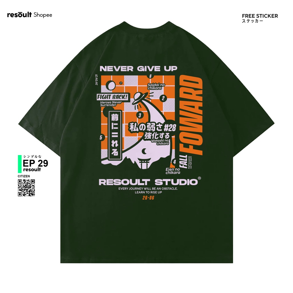 Kaos Hijau Army Resoult.co - EPS 29 Fall Foward - Tshirt / Tees Army