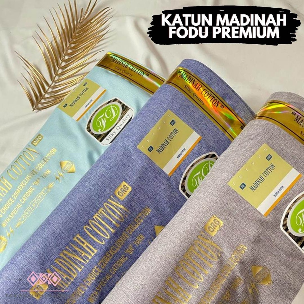 Kain KATUN MADINAH FODU Premium 100% Original (Madinah Cotton Royal) I KUALITAS SUPER & TERMURAH