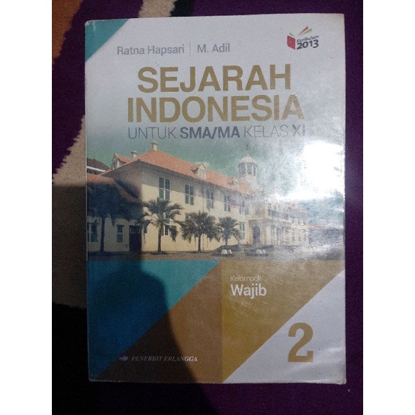 

SEJARAH INDONESIA KELAS 11 ERLANGGA