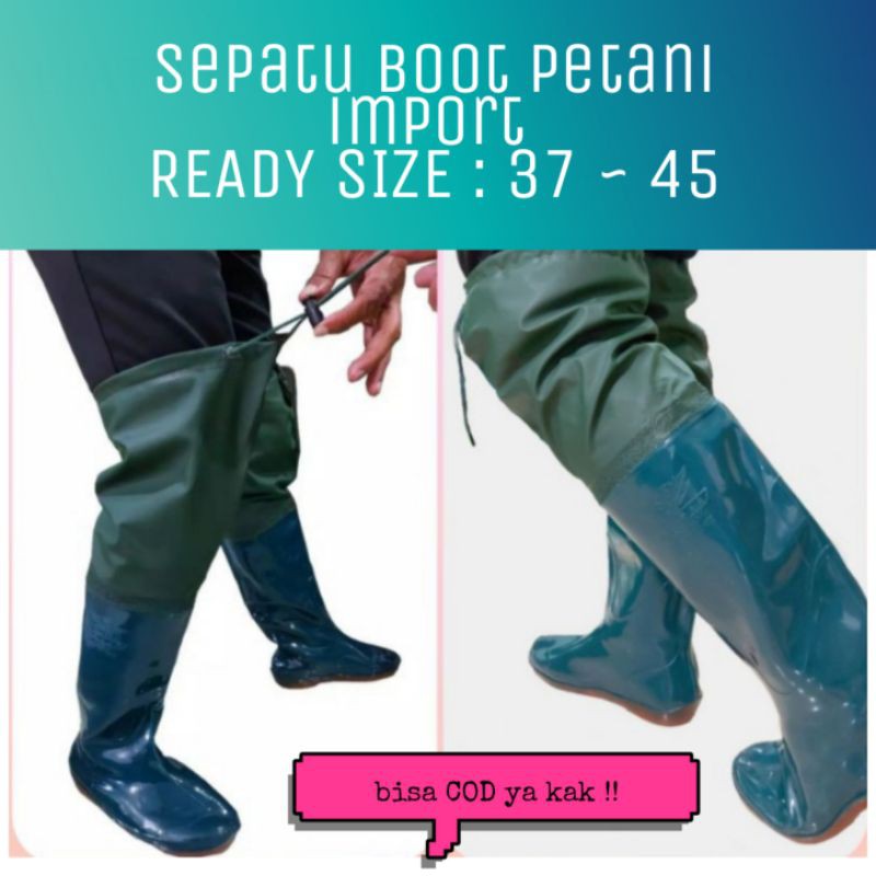 ° SEPATU PROYEK °MANCING°LADANG°SAWAH°PETANI°PANJANG°IMPORT°