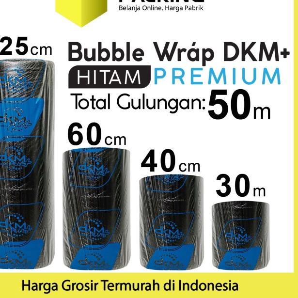 

❇ Plastik Bubble Wrap Hitam 40cm x 50m DKM PLUS Bubblewrap PREMIUM ▲