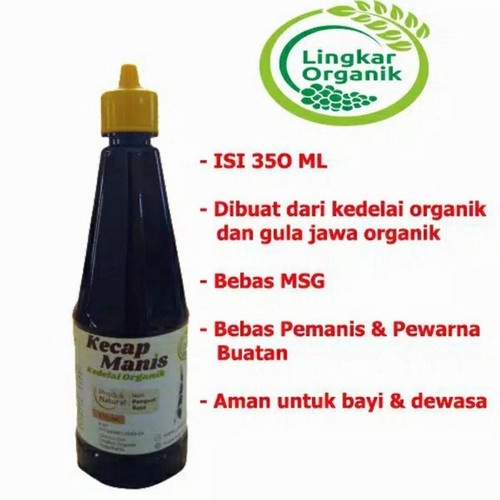 VnM006BP | Lingkar Organik Kecap Manis Sehat Non MSG / Kecap Manis Organik 350 ml / Bahan Mpasi Bayi Organik / Perlengkapan Mpasi Bayi