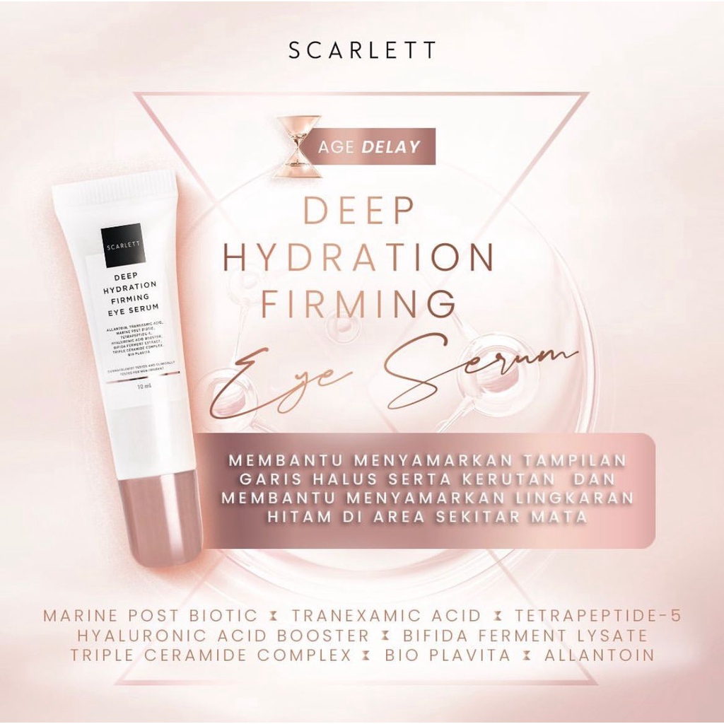 Scarlett Whitening Age Delay Anti Aging Skincare Deep Hydration Firming Eye Serum Phyto Biotics Renewing Moisturizer Hyalu B5 + Reishi Mushroom &amp; Bifida Serum Hyalu B9 + Bio Plavita &amp; Ceramide Essence Toner Fresh Cleanser